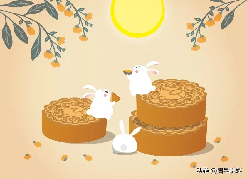 中秋快乐中秋节由来,中秋节的名称由来中秋节的传说