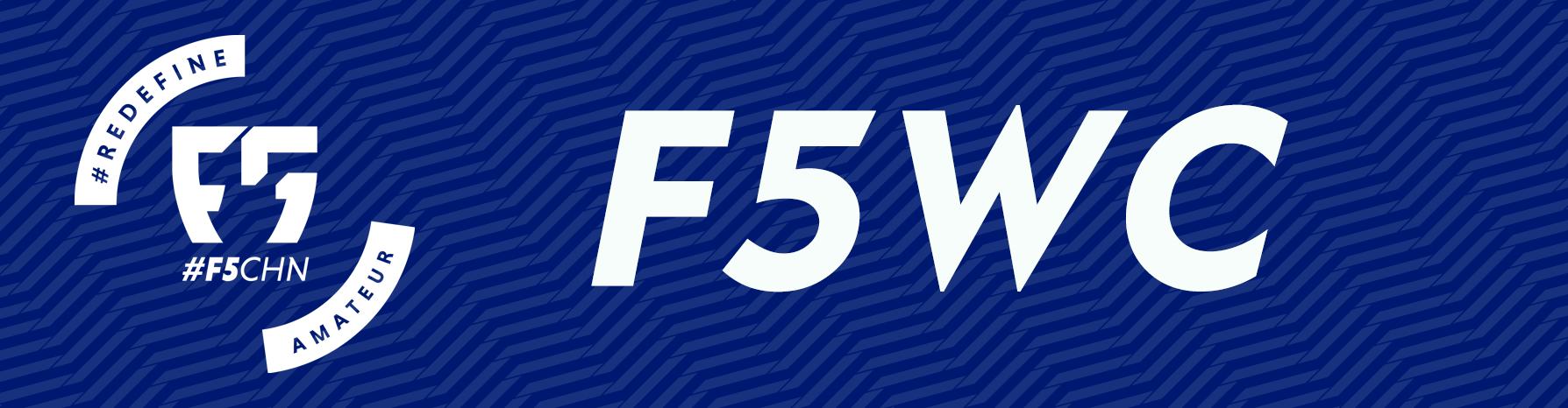 f5wc赛事成都,F5WC五人制世界杯