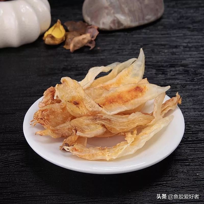 花胶选择指南如何挑选最好的花胶,2千元以内的花胶怎么挑选